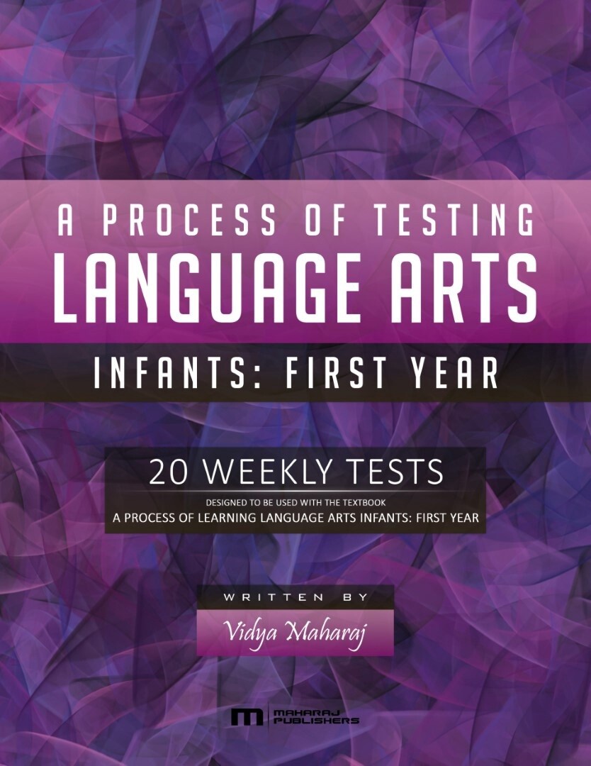 A Process of Testing Language Arts Infants: First Year