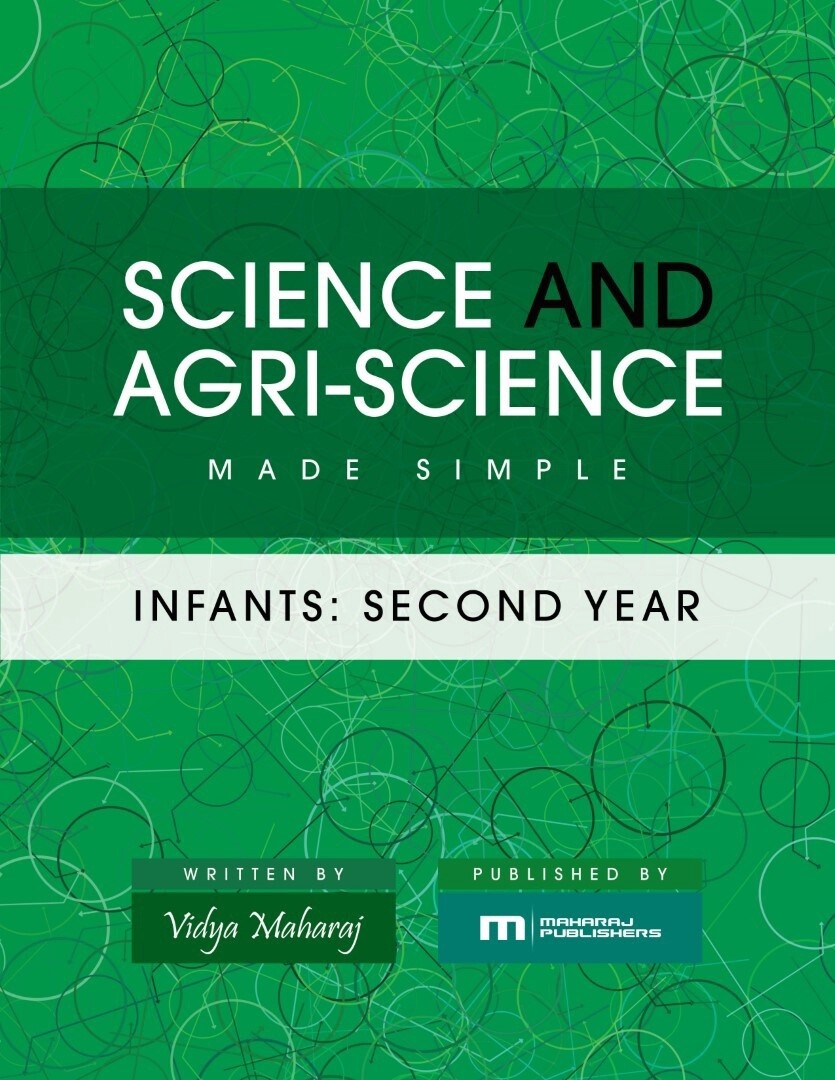 Science and Agri-Science Made Simple Infants: Second Year