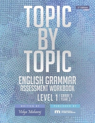 Topic by Topic English Grammar Assessment Workbook Level 1