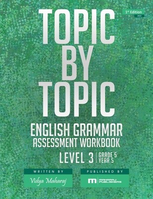 Topic by Topic English Grammar Assessment Workbook Level 3