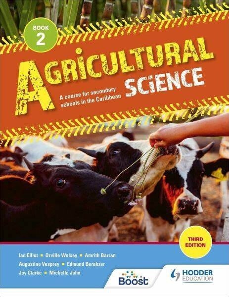 Agricultural Science- A Course for Secondary Schools in the Caribbean Book 2