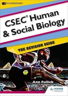 CSEC Human and Social Biology- The Revision Guide