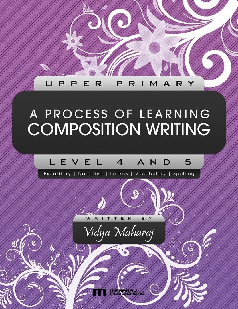 Upper Primary A Process of Learning Composition Writing Level 4 and 5