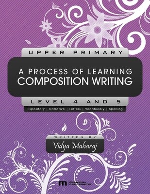 Upper Primary A Process of Learning Composition Writing Level 4 and 5