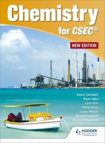 Chemistry for CSEC - New Edition (Keane Campbell)