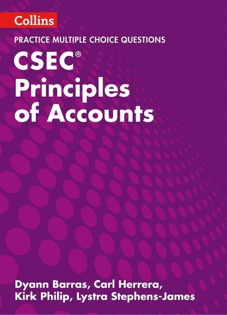Collins Practice Multiple Choice Questions CSEC Principles of Accounts
