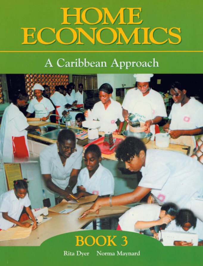 Home Economics - A Caribbean Approach Book 3