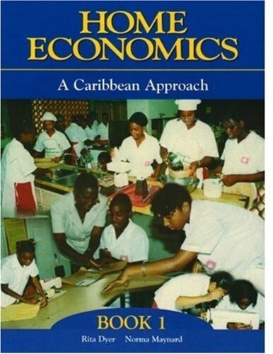 Home Economics - A Caribbean Approach Book 1