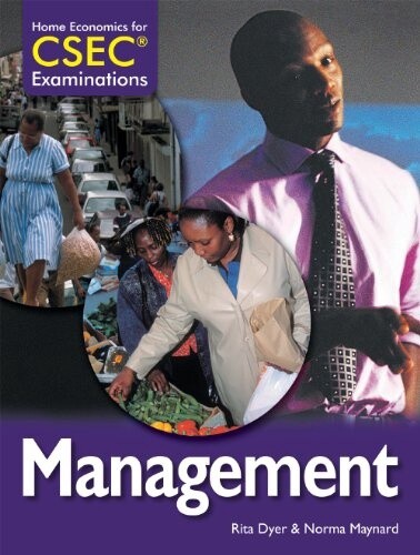 Management - Home Economics for CSEC Examinations