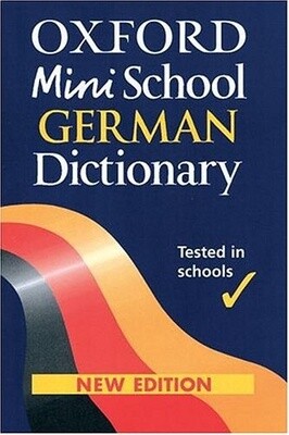 Oxford Mini School German Dictionary