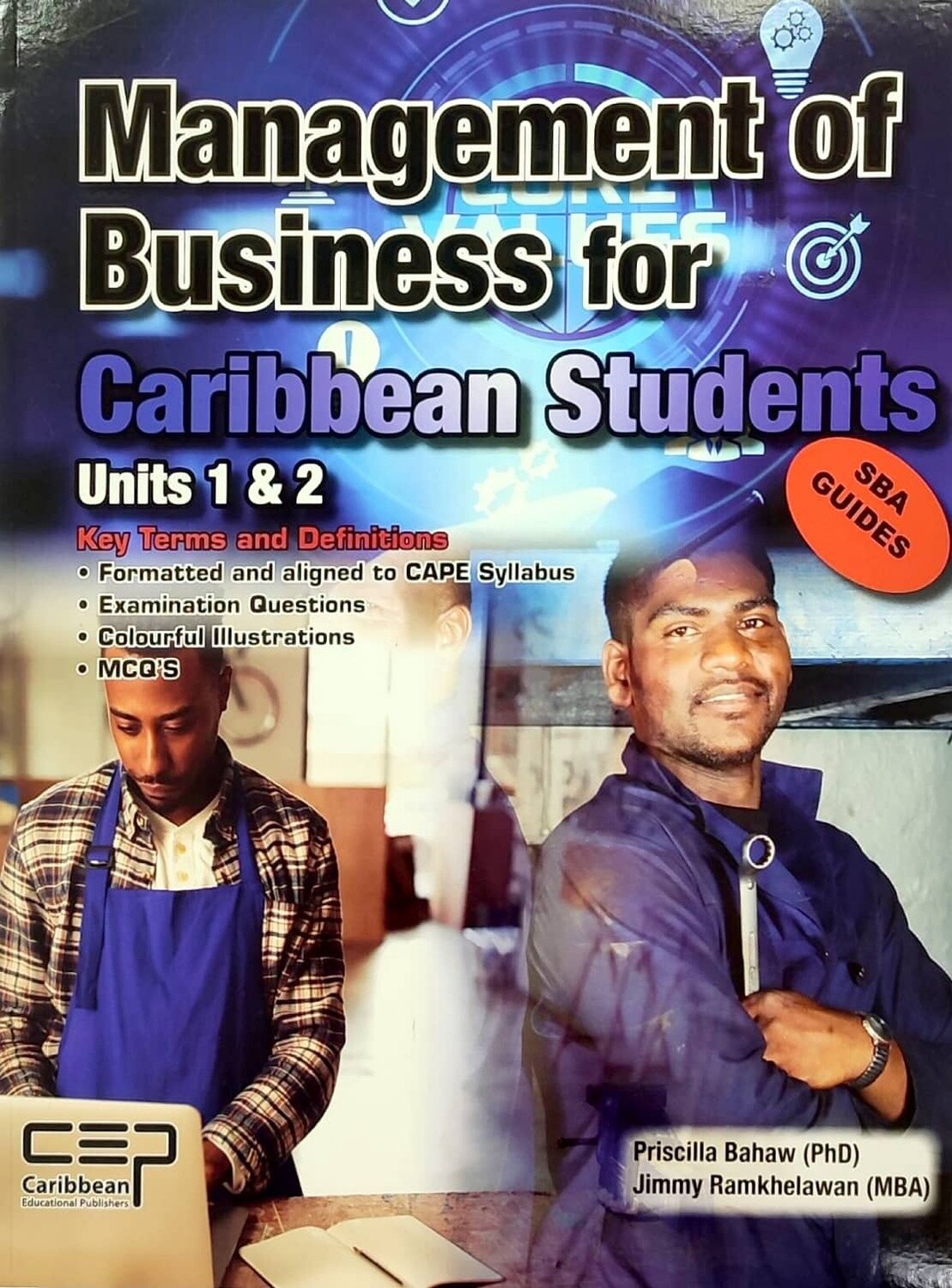 Management of Business Caribbean Students Unit 1 and 2 Management of Business Caribbean Students Unit 1 and 2