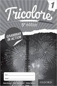 Tricolore Workbook 1 - Grammar in Action 1 5th Edition