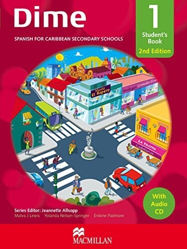Dime - Spanish for Caribbean Secondary Schools - Student's Book 1 2nd Edition
