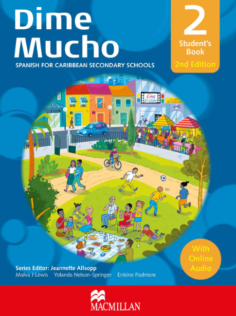 Dime Mucho - Spanish for Caribbean Secondary Schools Student's Book 2 2nd Edition
