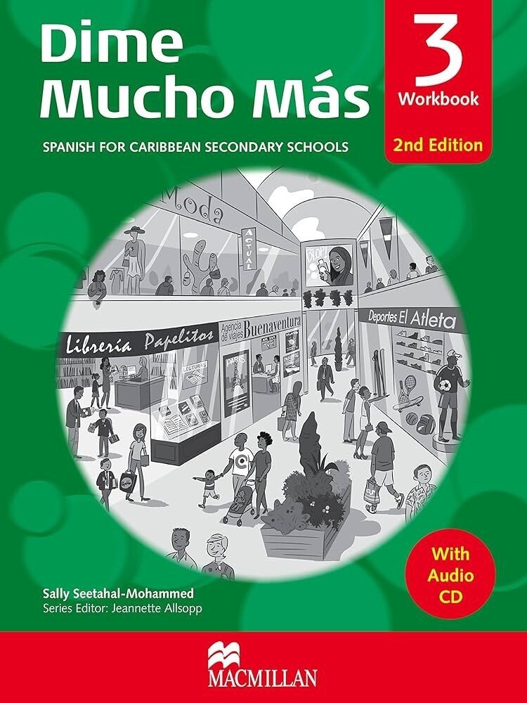 Dime Mucho Más - Spanish for Caribbean Secondary Schools Workbook 3 2nd Edition