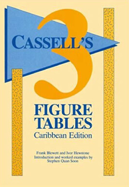 Cassell's Three Figure Tables - Caribbean Edition