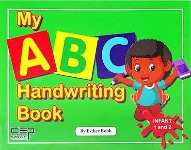 My ABC Handwriting Book Infant 1 and 2