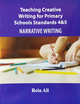 Teaching Creative Writing 4 & 5 ( Narrative )