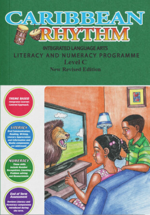Caribbean Rhythm Integrated Language Arts Literacy and Numeracy Programme - Level C - New Revised Edition