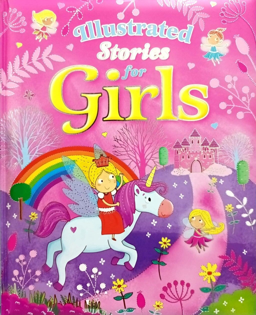 Illustrated Stories for Girls Illustrated Stories for Girls