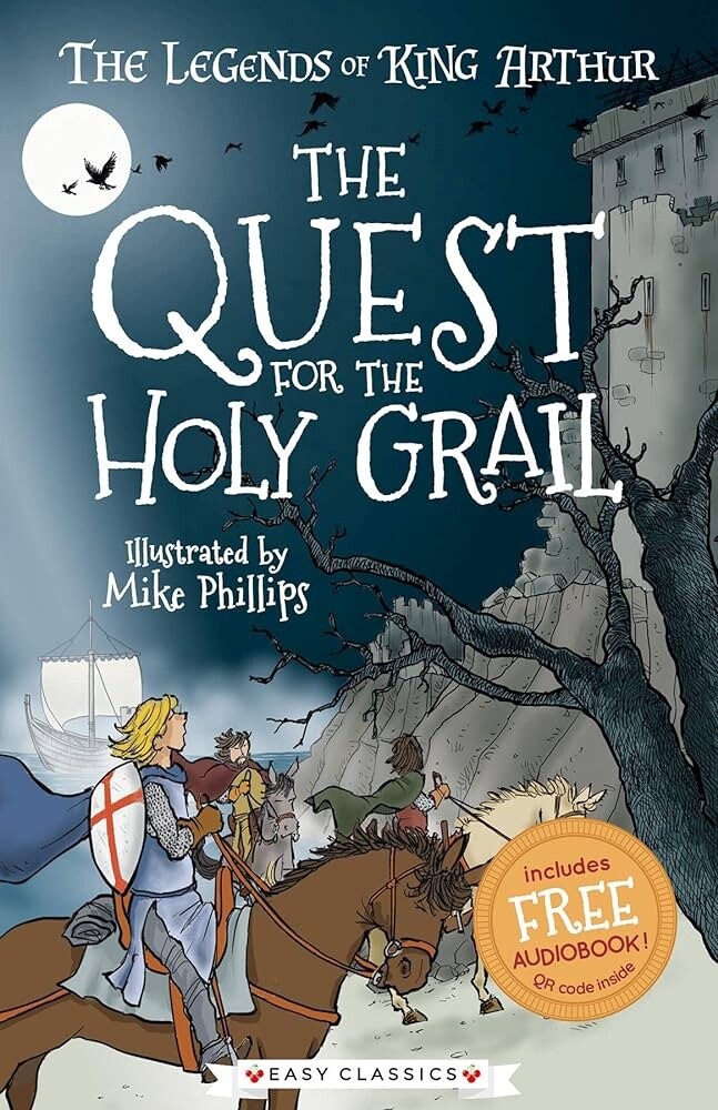 The Legends of King Arthur-The Quest for the Holy Grail