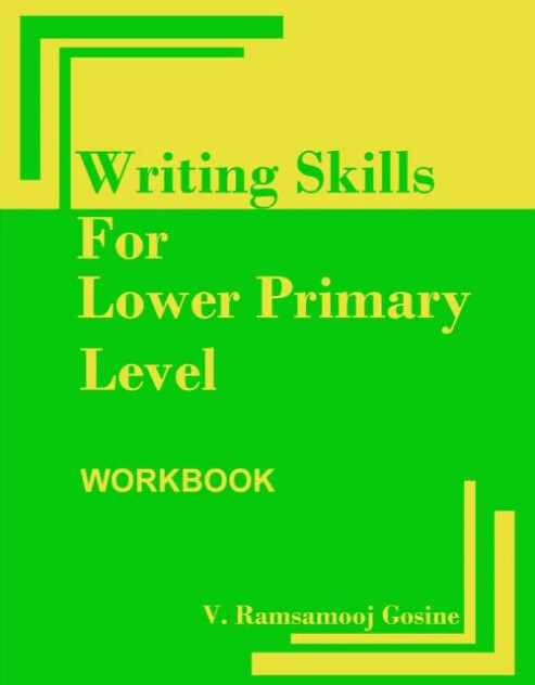 Writing Skills for Lower Primary Level Workbook