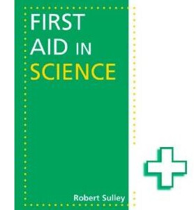 First Aid in Science