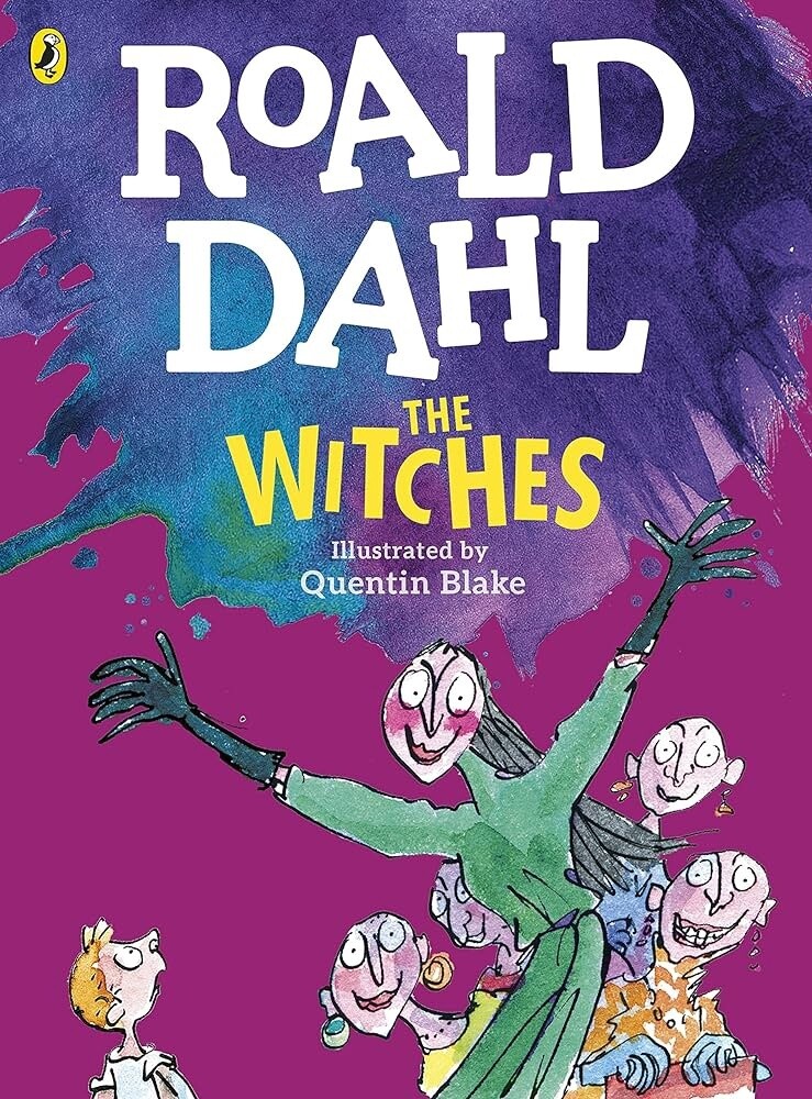 Roald Dahl The Witches Roald Dahl The Witches
