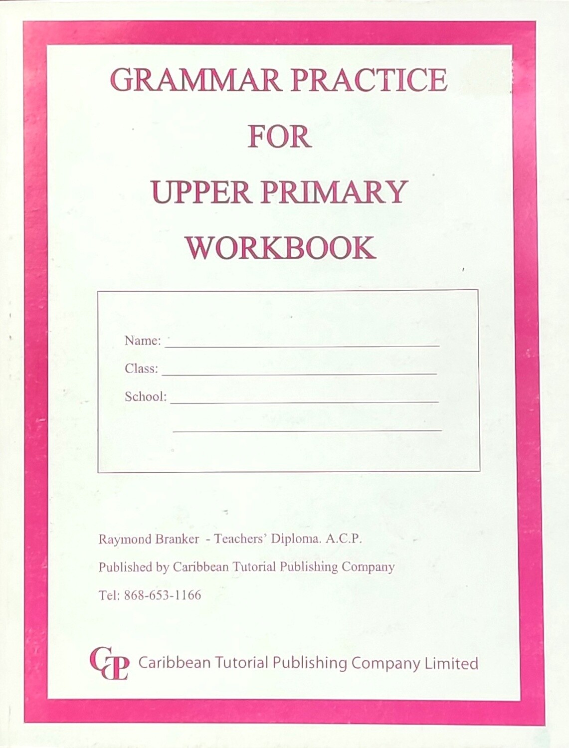 Grammar Practice for Upper Primary Workbook