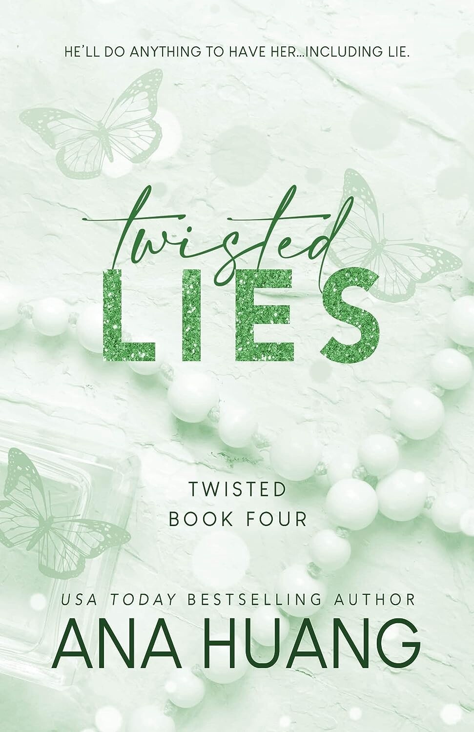Twisted Lies (Twisted Book 4) - Ana Huang Twisted Lies (Twisted Book 4) - Ana Huang