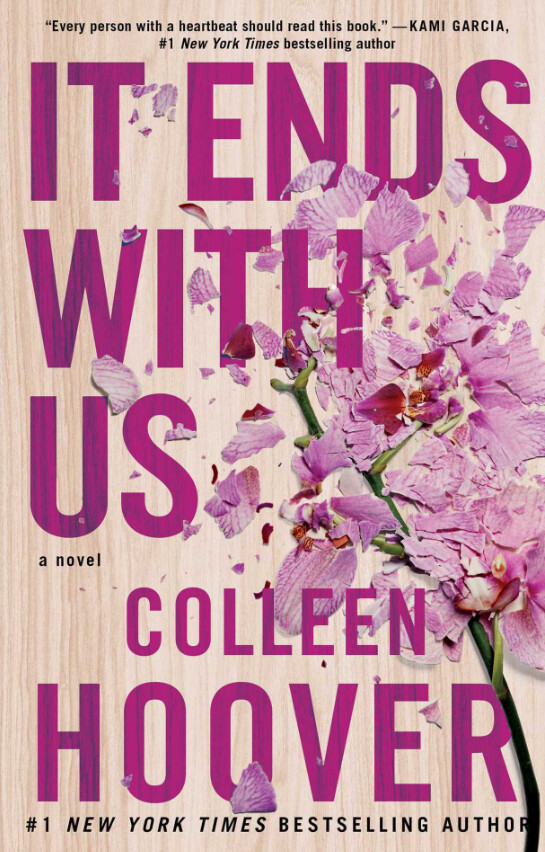It Ends with Us (Book 1)- Colleen Hoover