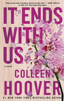 It Ends with Us (Book 1)- Colleen Hoover