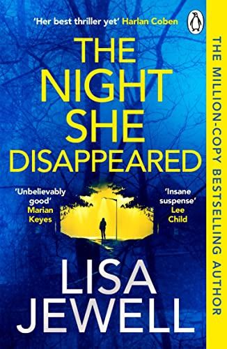 The Night She Disappeared- Lisa Jewell The Night She Disappeared- Lisa Jewell
