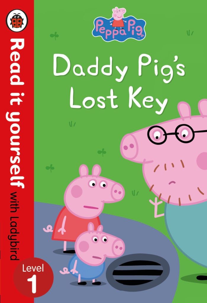 Read it Yourself Level 1- Daddy Pig's Lost Key