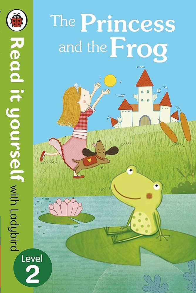 Read it Yourself Level 2- The Princess and the Frog