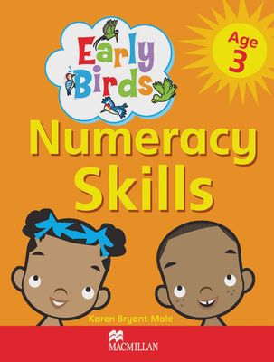 Early Birds -Numeracy Skills (Age 3) Early Birds -Numeracy Skills (Age 3)