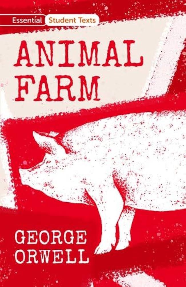 Animal Farm- George Orwell
