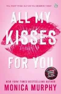 All My Kisses for You All My Kisses for You