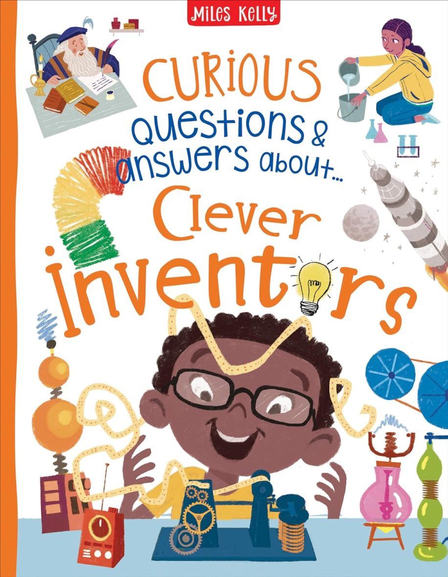 Curious Questions and Answers Clever Inventers