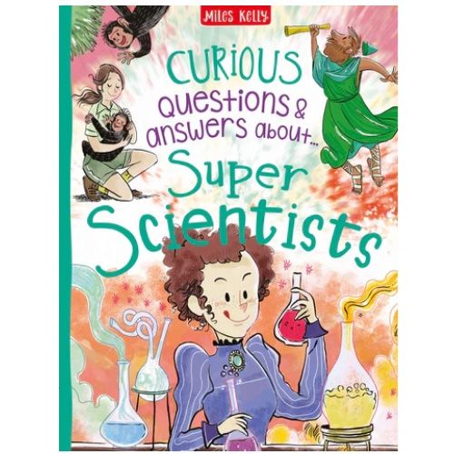 Curious Questions and Answers Super Scientists Curious Questions and Answers Super Scientists