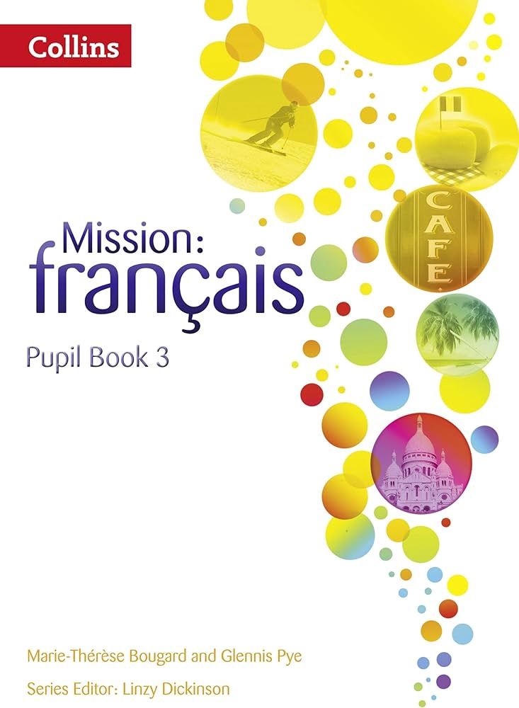 Mission Francais - Pupil Book 3