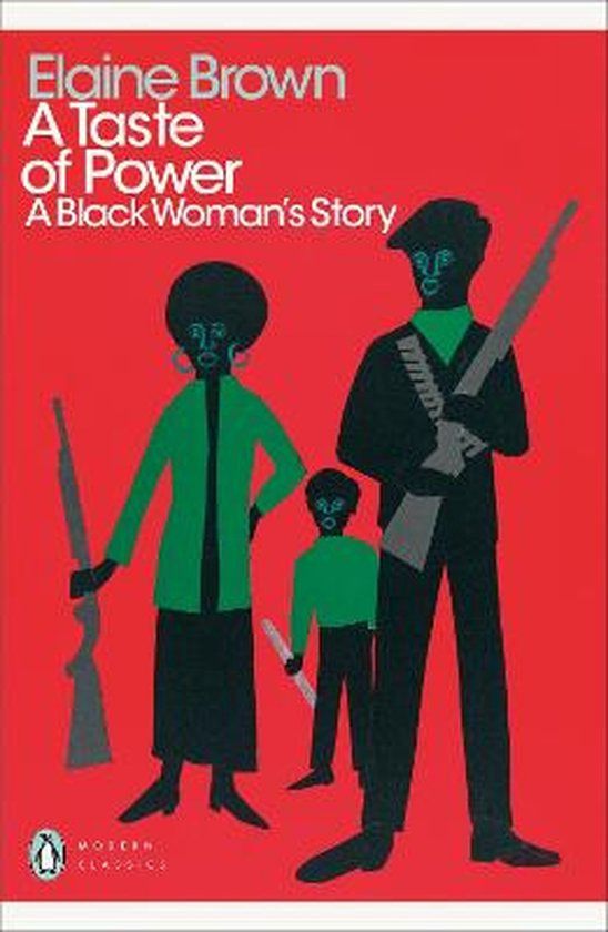 A Taste of Power a Black Woman's Story- Elaine Brown A Taste of Power a Black Woman's Story- Elaine Brown
