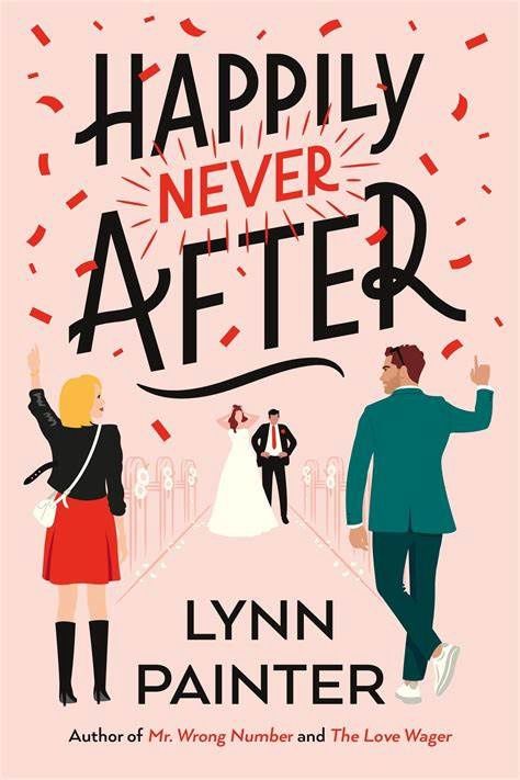 Happily Never After - Lynn Painter Happily Never After - Lynn Painter