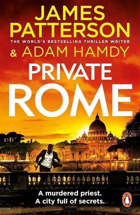 Private Rome - James Patterson & Adam Hamdy Private Rome - James Patterson & Adam Hamdy