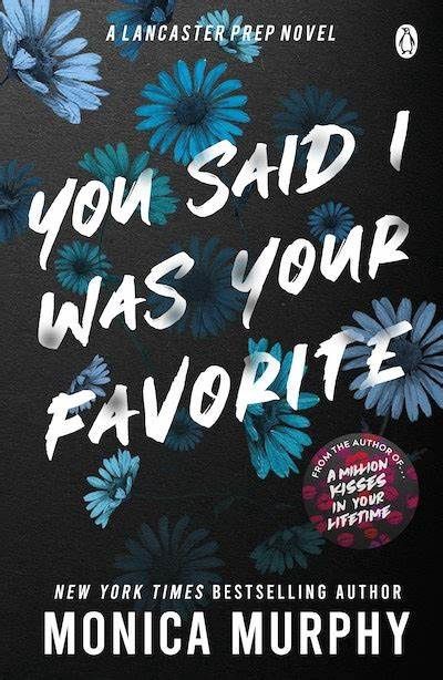 You Said I Was Your Favourite You Said I Was Your Favourite