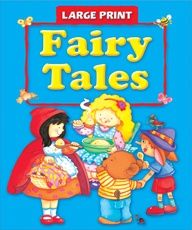Fairy Tales ( Large Print ) Fairy Tales ( Large Print )