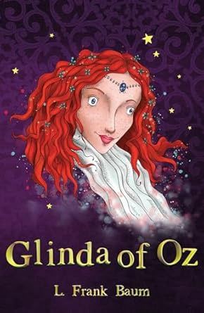 Glinda of Oz Glinda of Oz