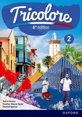 Tricolore Textbook 2- 6th Edition