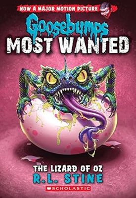 Goosebumps Most Wanted The Lizard of Oz