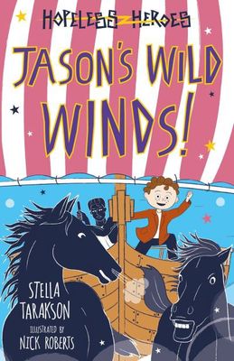 Hopeless Heroes Jason's Wild Winds!